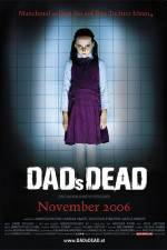 Watch Dad's Dead 0123movies