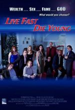 Watch Live Fast, Die Young 0123movies