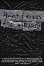 Watch Happy Endings Are a Rarity 0123movies