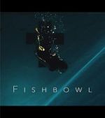 Watch Fishbowl 0123movies