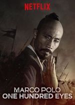 Watch Marco Polo: One Hundred Eyes (TV Short 2015) 0123movies