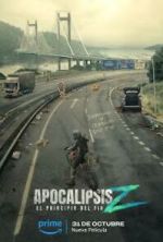 Watch Apocalypse Z: El principio del fin 0123movies