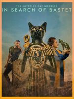 Watch In Search of Bastet: The Egyptian Cat Goddess 0123movies