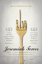 Watch Jeremiah Tower: The Last Magnificent 0123movies