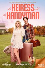 Watch The Heiress and the Handyman 0123movies