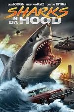 Watch Sharks N Da Hood 0123movies