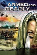Watch Armed and Deadly 0123movies
