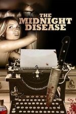 Watch The Midnight Disease 0123movies