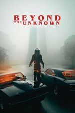 Watch Beyond the Unknown 0123movies
