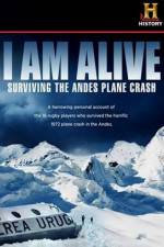 Watch I Am Alive Surviving the Andes Plane Crash 0123movies