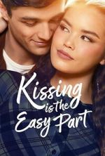 Watch Kissing Is the Easy Part 0123movies