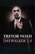 Watch Trevor Noah: Daywalker Revisited 0123movies