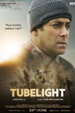 Watch Tubelight 0123movies
