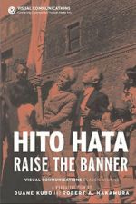 Watch Hito Hata: Raise the Banner 0123movies