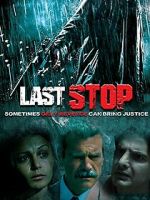 Watch Last Stop 0123movies
