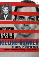 Watch Killing Oswald 0123movies