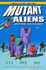 Watch Mutant Aliens 0123movies