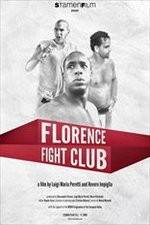 Watch Florence Fight Club 0123movies