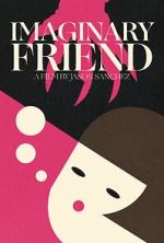Watch Imaginary Friend (Short 2020) 0123movies