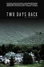 Watch Two Days Back 0123movies