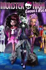 Watch Monster High Ghouls Rule 0123movies