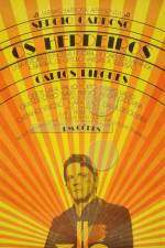Watch Os Herdeiros 0123movies