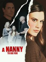 Watch A Nanny to Die For 0123movies