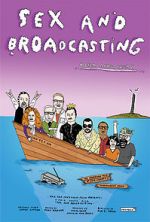 Watch Sex and Broadcasting 0123movies