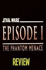Watch The Phantom Menace Review 0123movies