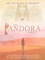 Watch The Pandora Project: Are You Ready to Awaken? 0123movies