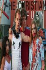 Watch The Christian Fury 0123movies