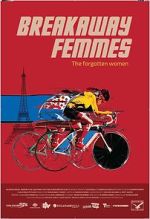 Watch Breakaway Femmes 0123movies
