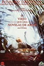 Watch The Old Man Who Read Love Stories 0123movies