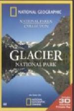 Watch National Geographic Glacier National Park 0123movies