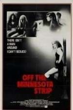 Watch Off the Minnesota Strip 0123movies