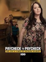Watch Paycheck to Paycheck: The Life and Times of Katrina Gilbert 0123movies