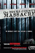 Watch The Bucks County Massacre 0123movies