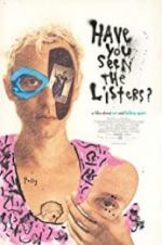Watch Have You Seen the Listers? 0123movies