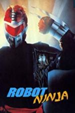 Watch Robot Ninja 0123movies