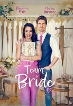 Watch Team Bride 0123movies
