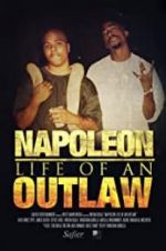 Watch Napoleon: Life of an Outlaw 0123movies