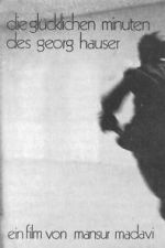 Watch The Happy Minutes of Georg Hauser 0123movies
