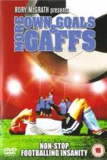 Watch More Own Goals and Gaffs 0123movies