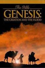 Watch Genesis: The Creation and the Flood 0123movies