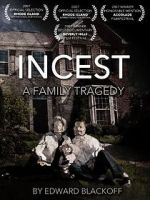 Watch Incest: A Family Tragedy 0123movies