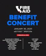 Watch FireAid Benefit Concert (TV Special 2025) 0123movies
