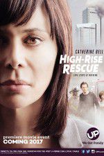 Watch High-Rise Rescue 0123movies