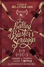 Watch The Ballad of Buster Scruggs 0123movies