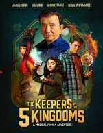 Watch The Keepers of the 5 Kingdoms 0123movies