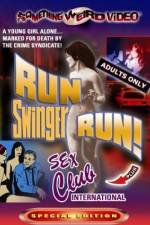 Watch Run Swinger Run! 0123movies